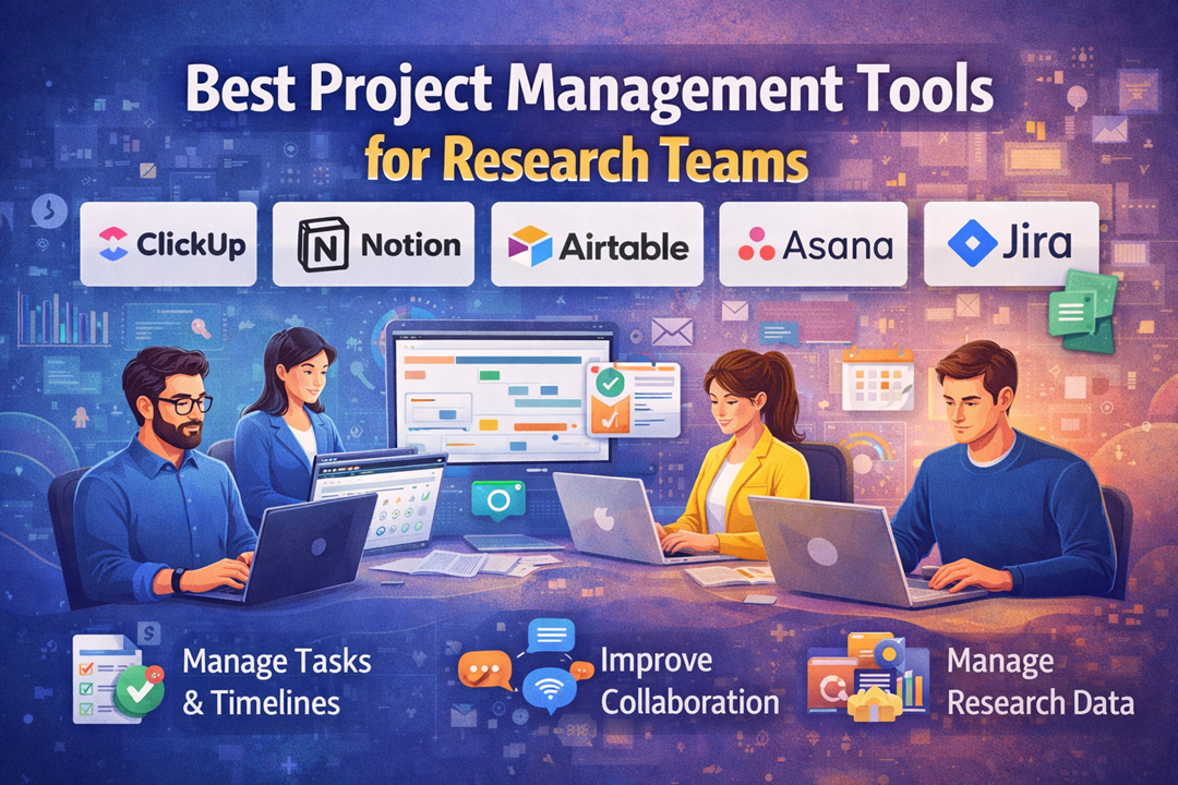 Best Project Management Tools for Research Teams